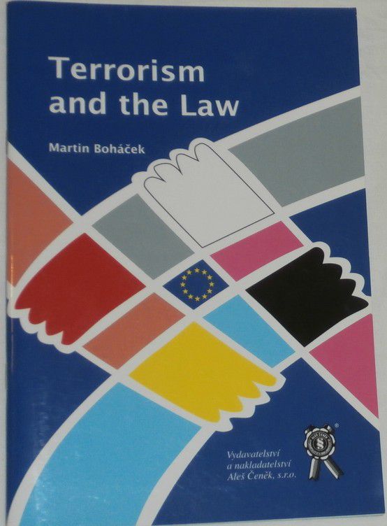 Boháček Martin - Terrorism and the Law