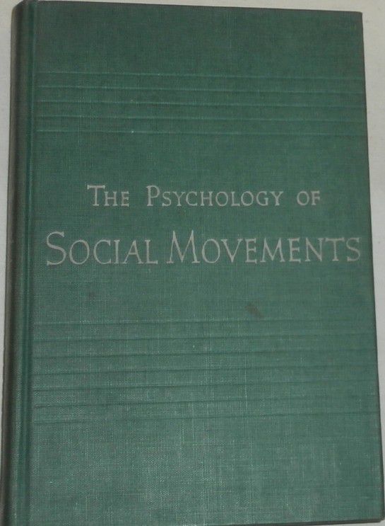 Cantril Hadley - The psychology of social movements