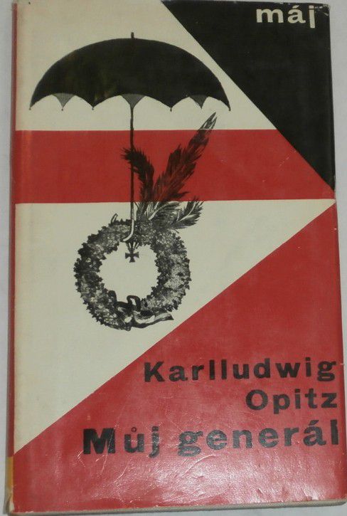 Opitz Karlludwig - Můj generál