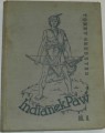 Gredsted Torry - Indiánek Paw