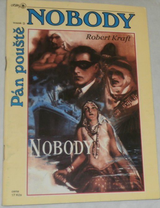Kraft Robert - Nobody: Pán pouště
