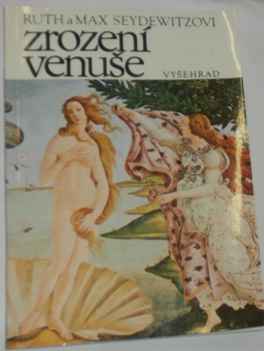 Seydewitzovi Ruth a Max - Zrození Venuše