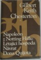 Chesterton G. K. - Napoleon z Notting Hillu / Létající hospoda / Návrat Dona Quijota