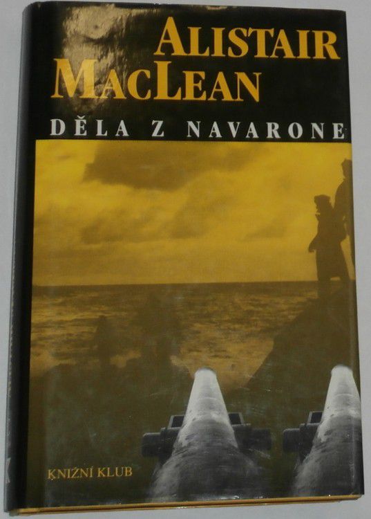 MacLean Alistair - Děla z Navarone