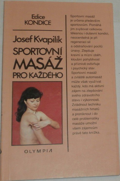 Kvapilík Josef - Sportovní masáž pro každého
