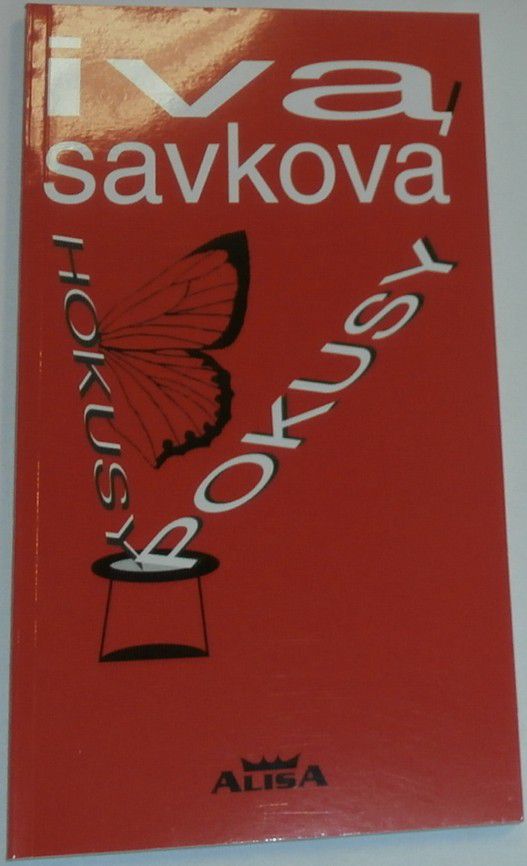 Savková Iva - Hokusy, pokusy