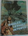 Johns W. E. - Biggles létající detektiv