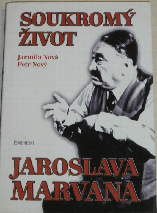 Nová Jarmila, Nový Peter - Soukromý život Jaroslava Marvana
