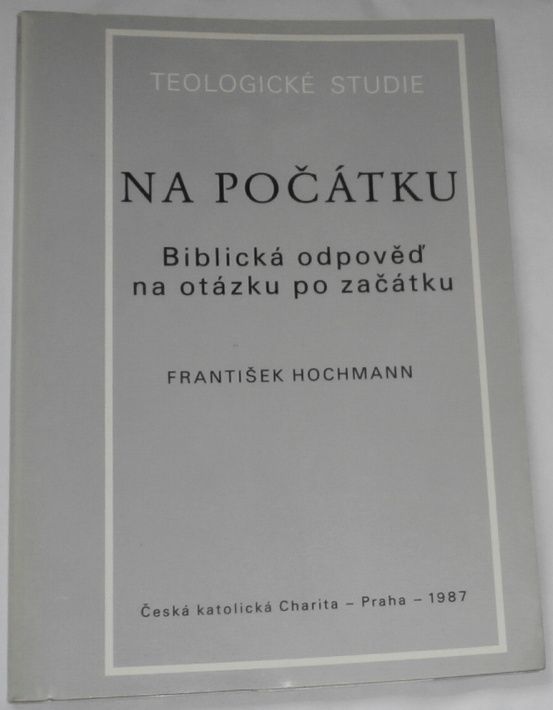 Hochmann František - Na počátku
