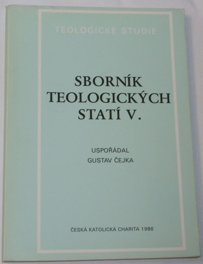 Teologické studie - Sborník teologických statí III.