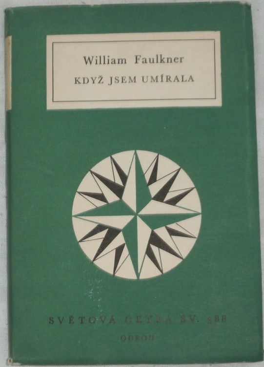 Faulkner William - Když jsem umírala