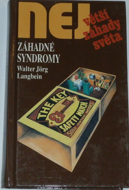 Langbein Walter Jorg - Záhadné syndromy
