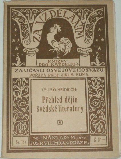 Heidrich O. - Přehled dějin švédské literatury
