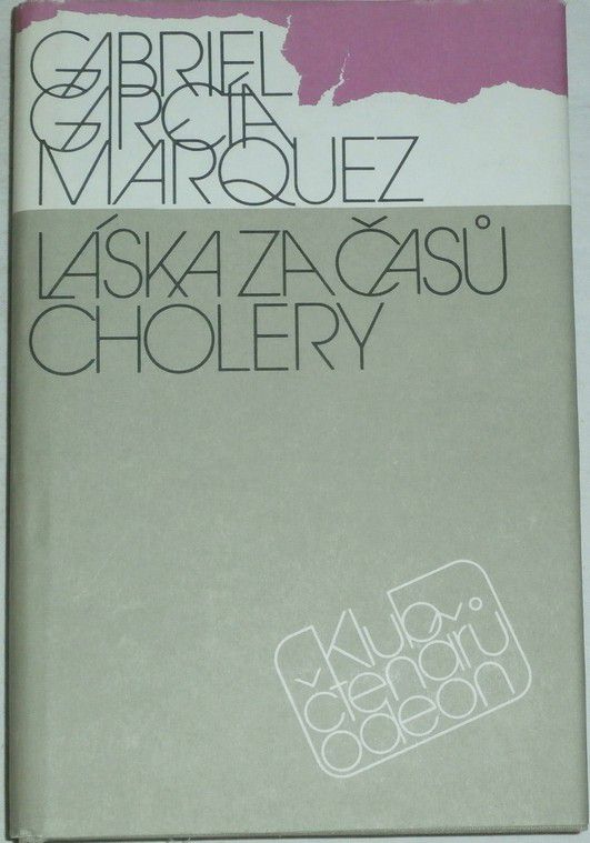 Márquez Gabriel García - Láska za časů cholery