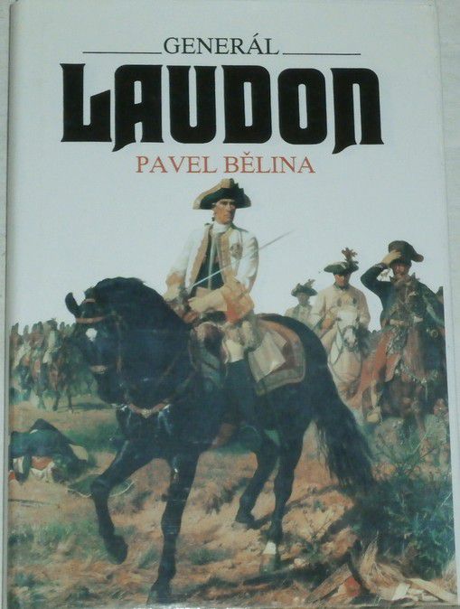 Bělina Pavel - Generál Laudon