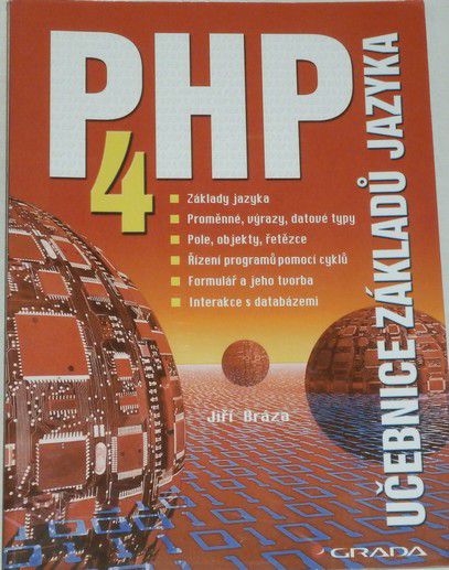 Brázda Jiří - PHP 4 - učebnice základů jazyka