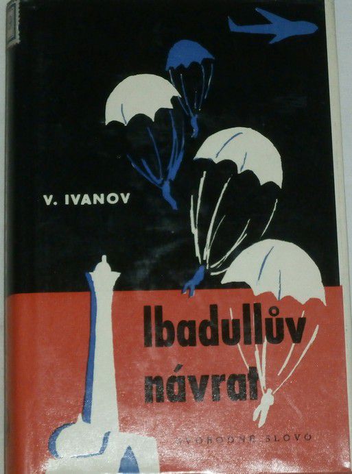 Ivanov Valentin - Ibadullův návrat