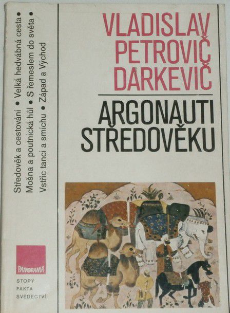 Darkevič Vladislav Petrovič - Argonauti středověku