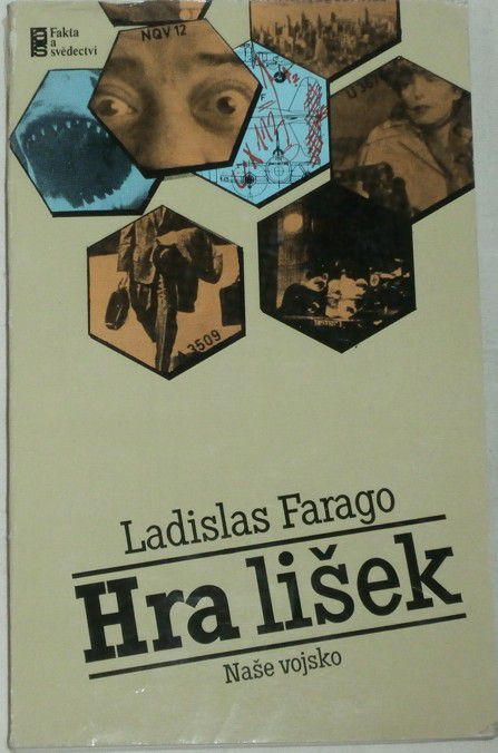 Farago Ladislas - Hra lišek