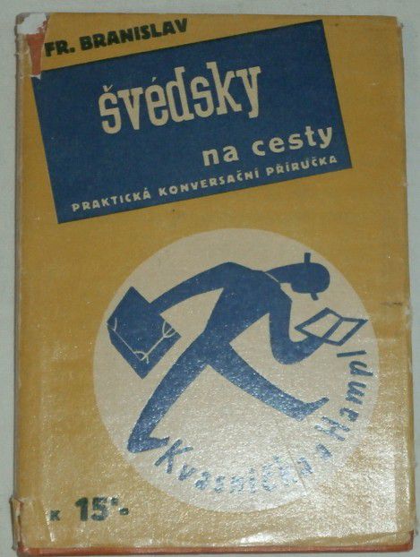 Branislav František - Švédsky na cesty (praktická konverzační příručka)