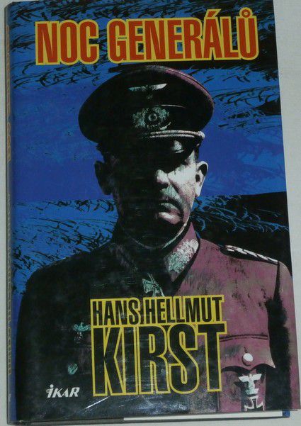 Kirst Hans Hellmut - Noc generálů