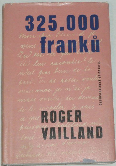 Vailland Roger - 325.000 franků