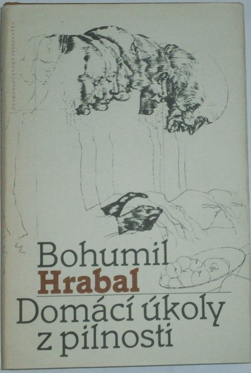 Hrabal Bohumil - Domácí úkoly z pilnosti