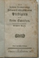 Des heiligen Kirchenlehrers Johannes Chrysostomus Predigten und kleine Schriften Sechster Band