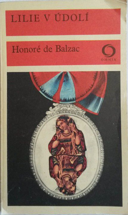 Honoré de Balzac - Lilie v údolí