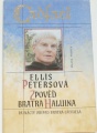Petersová Ellis - Zpověď bratra Haluina