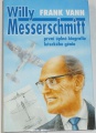 Vann Frank - Willy Messerschmitt 