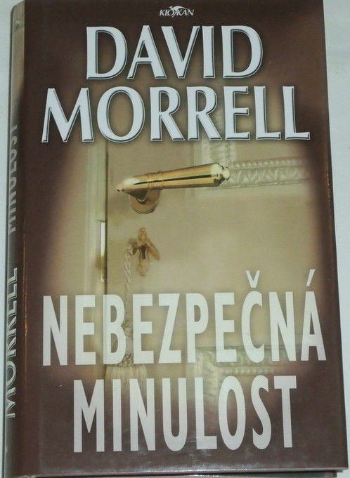 Morrell David - Nebezpečná minulost