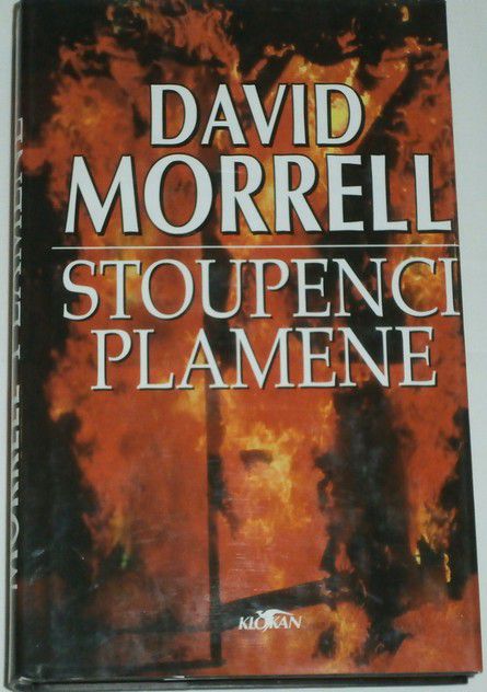 Morrell David - Stoupenci plamene