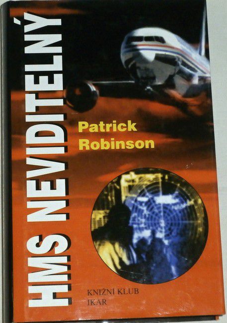 Robinson Patrick - HMS neviditelný