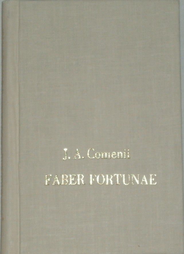 Comenii J. A. - Fortius Redivivus Faber Fortunae