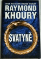 Khoury Raymond - Svatyně
