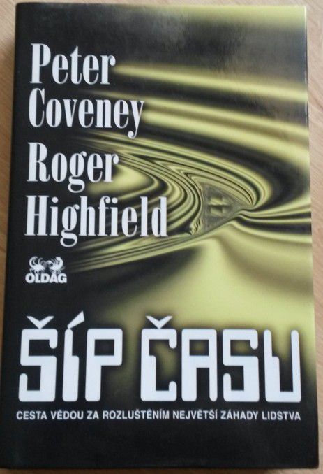 Coveney Peter, Highfield Roger - Šíp času