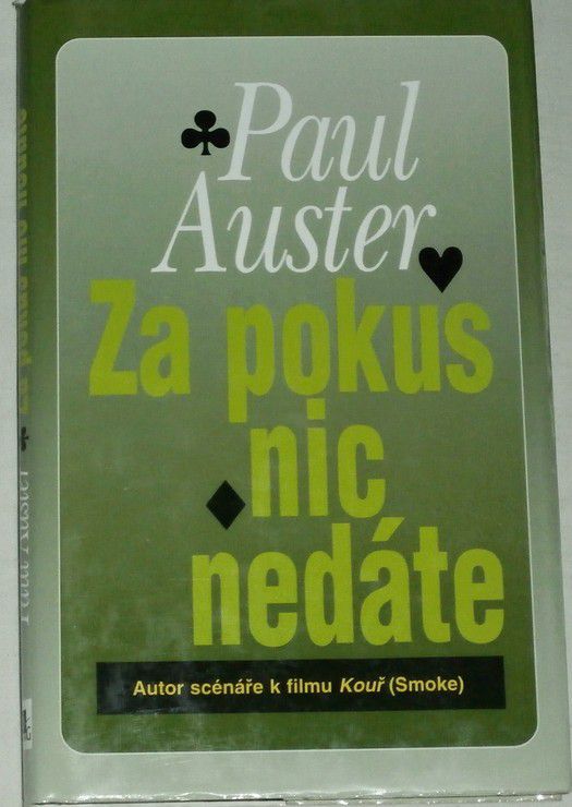 Auster Paul - Za pokus nic nedáte