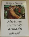 Masson Philippe - Historie německé armády 1939-1945