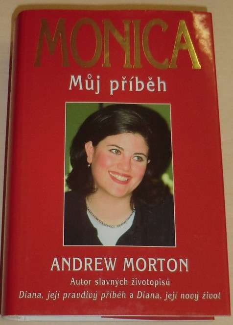 Morton Andrew - Monica: Můj příběh