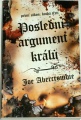 Abercrombie Joe - Poslední argument králů 