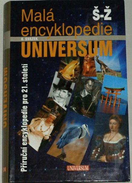 Malá encyklopedie Universum 6. díl Š - Ž