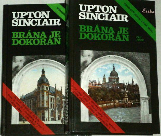 Sinclair Upton - Brána je dokořán 1. a 2. díl