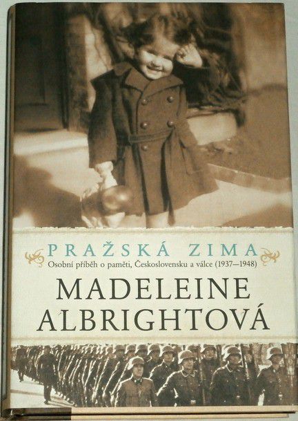 Albrightová Madeleine - Pražská zima