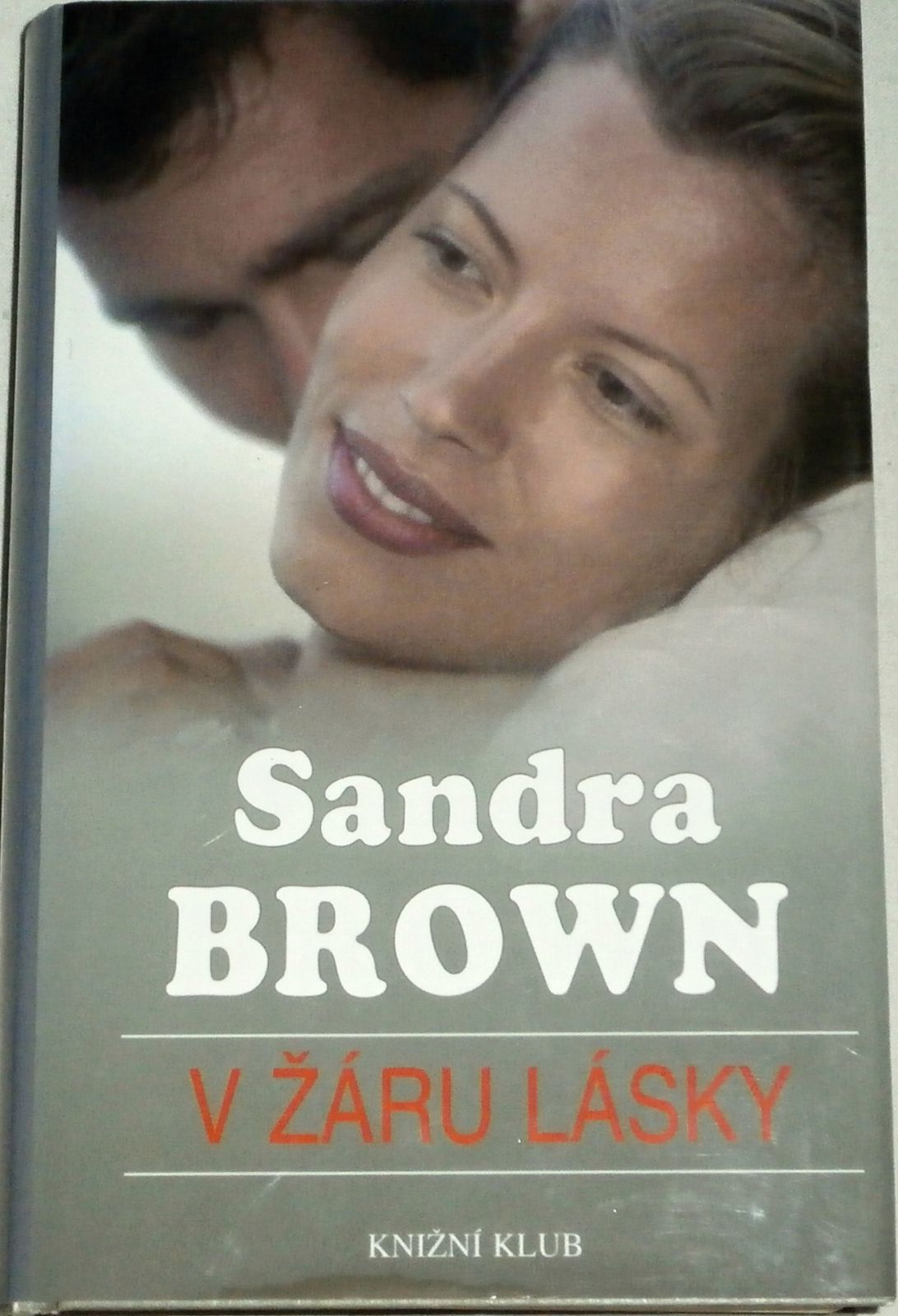 Brown Sandra - V žáru lásky