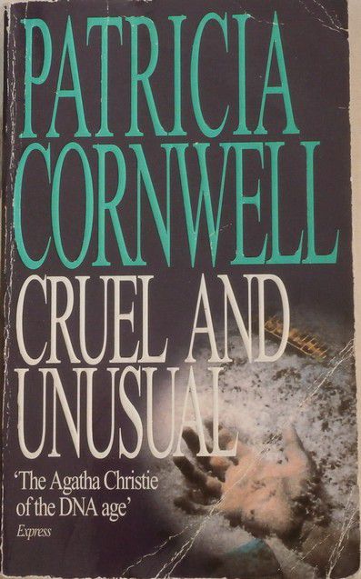 Cornwell Patricia - Cruel And Unusual