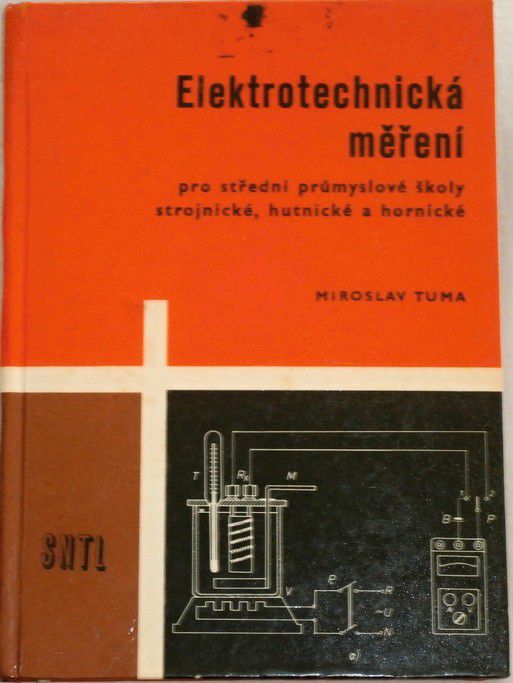 Tuma Miroslav - Elektrotechnická měření