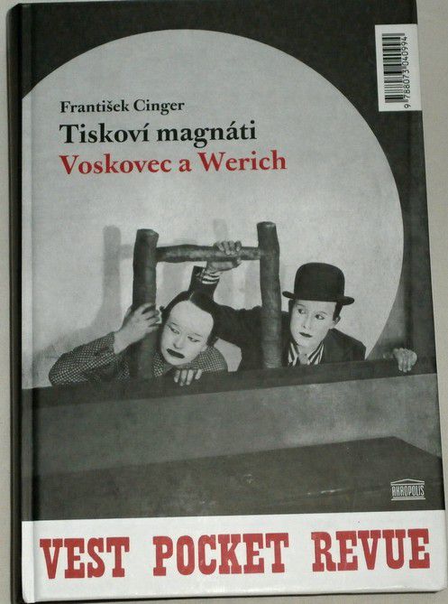 Cinger František - Tiskoví magnáti Voskovec a Werich