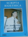 Scripta bioethica  1/  2003