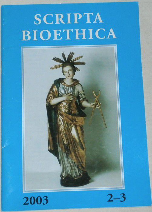 Scripta bioethica 2-3/ 2003